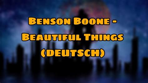 beautiful things übersetzung|Beautiful Things deutsche Übersetzung